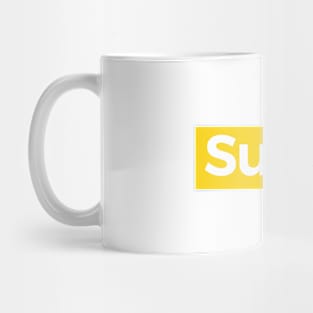 Super for Supreme People Mug